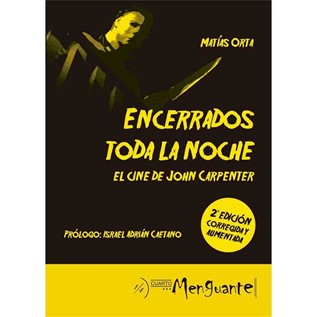 ENCERRADOS TODA LA NOCHE EL CINE DE JOHN CARPENTER