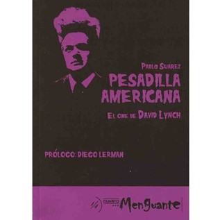 PESADILLA AMERICANA EL CINE DE DAVID LYNCH