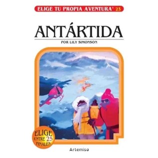 ANTARTIDA (ELIGE TU PROPIA AVENTURA 23)