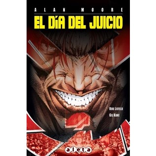 EL DIA DEL JUICIO (ALAN MOORE)