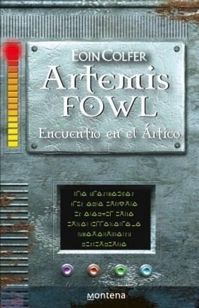 ARTEMIS FOWL II - ENCUENTRO EN EL ARTICO