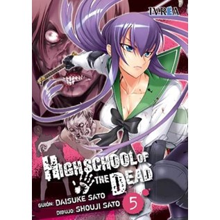 HIGH SCHOOL OF THE DEAD 05