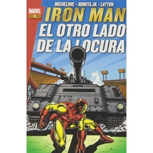 IRON MAN: EL OTRO LADO DE LA LOCURA (MARVEL GOLD)