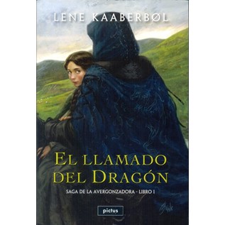 EL LLAMADO DEL DRAGON (SAGA DE LA AVERGONZADORA 01)