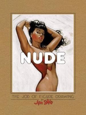 NUDE. THE JOB OF FIGURE DRAWING (ENGLISH)