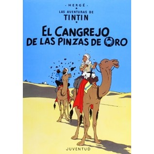 TINTIN (HC) 09 EL CANGREJO DE LAS PINZAS DE ORO