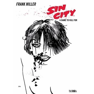 SIN CITY 02: A DAME TO KILL FOR